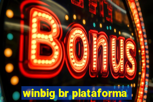 winbig br plataforma