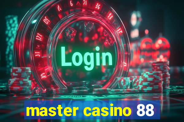 master casino 88