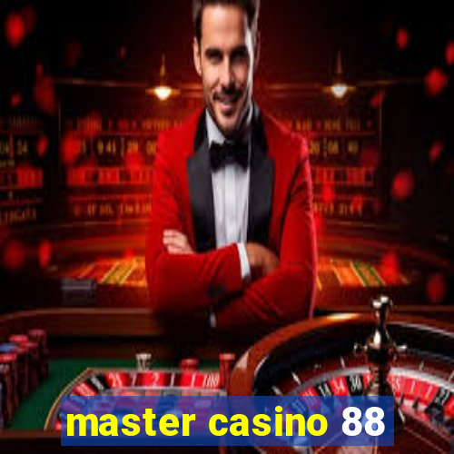 master casino 88