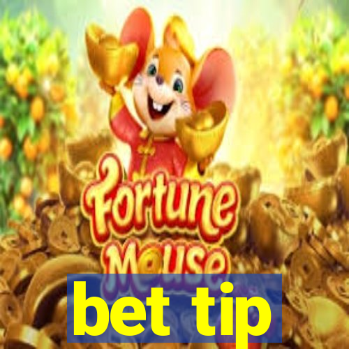 bet tip