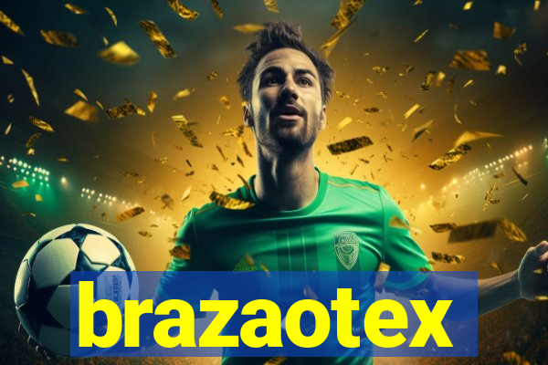 brazaotex