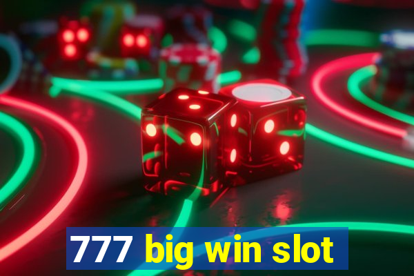 777 big win slot