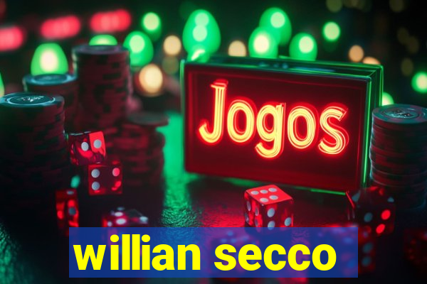 willian secco