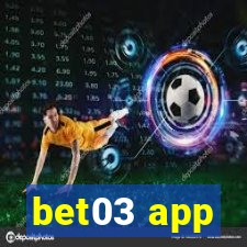 bet03 app