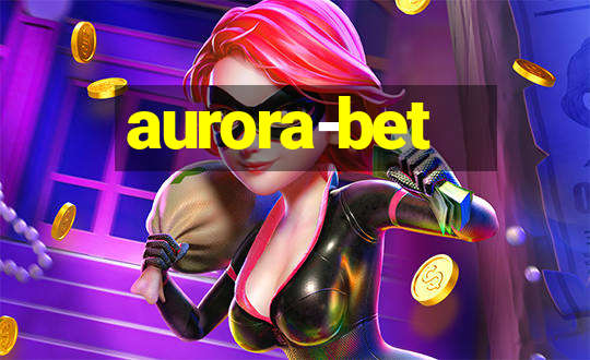 aurora-bet