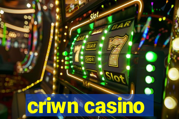 criwn casino