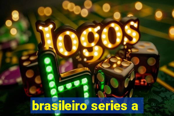 brasileiro series a