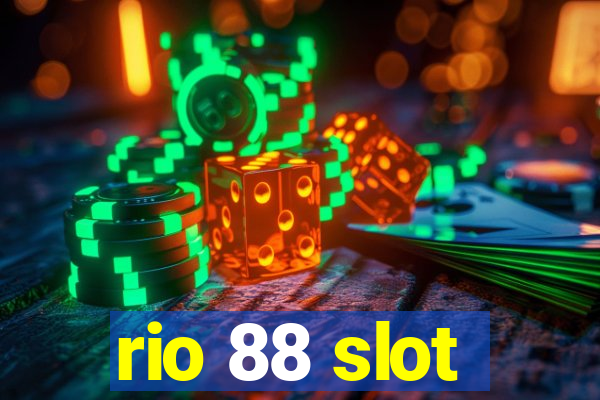 rio 88 slot