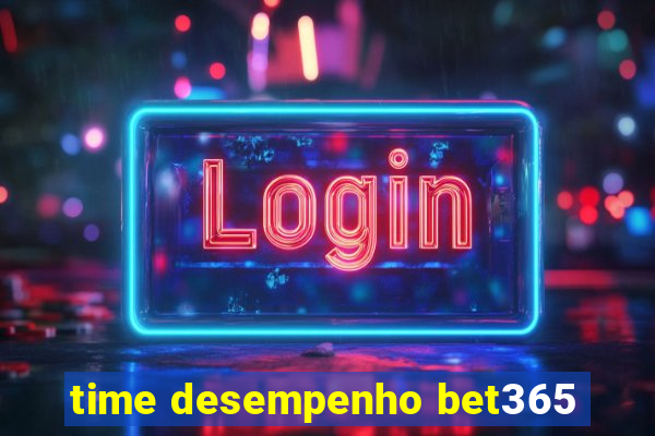 time desempenho bet365