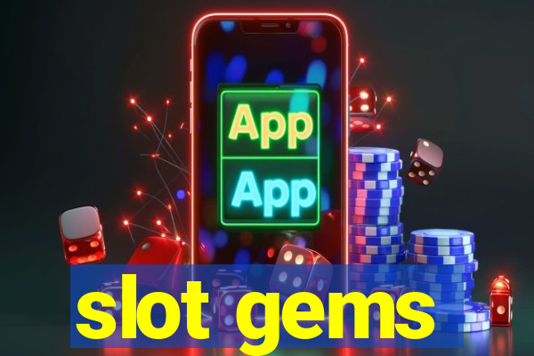 slot gems