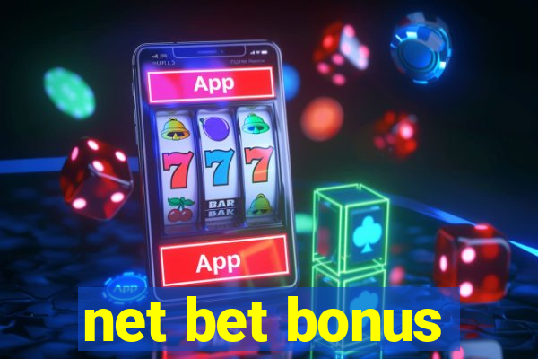 net bet bonus