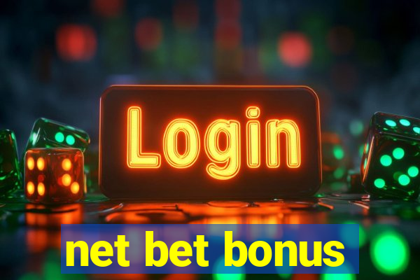 net bet bonus