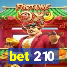 bet 210