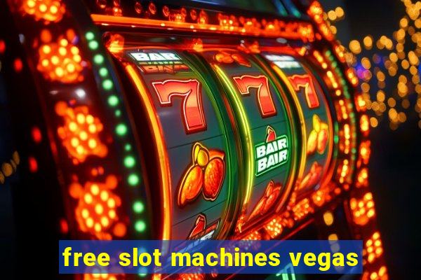 free slot machines vegas