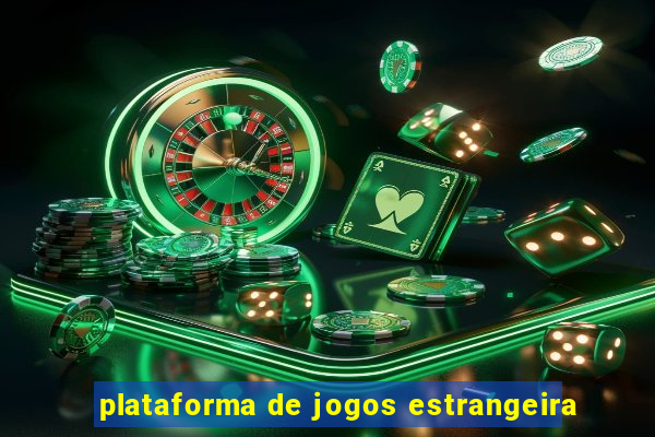 plataforma de jogos estrangeira