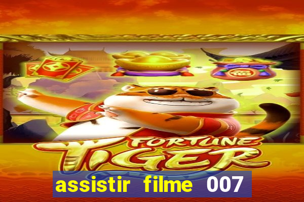 assistir filme 007 cassino royale legendado