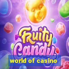 world of casino