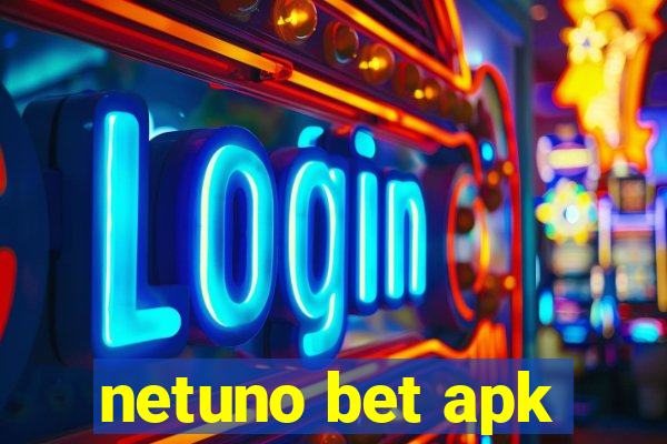 netuno bet apk