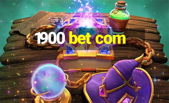 1900 bet com