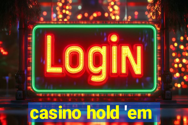 casino hold 'em