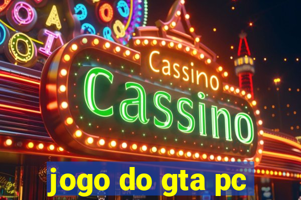 jogo do gta pc