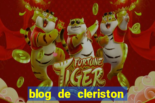 blog de cleriston silva serrinha bahia