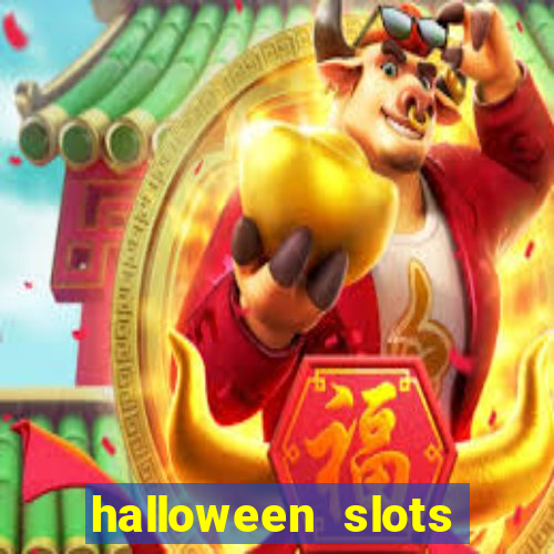 halloween  slots