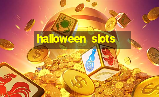 halloween  slots