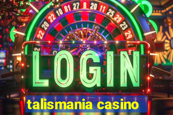 talismania casino