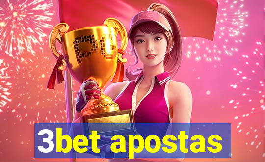 3bet apostas