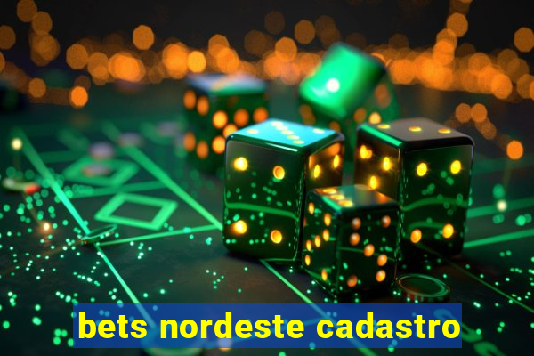 bets nordeste cadastro