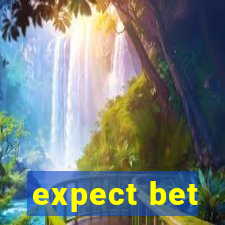 expect bet