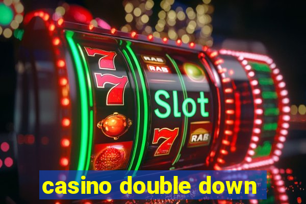 casino double down