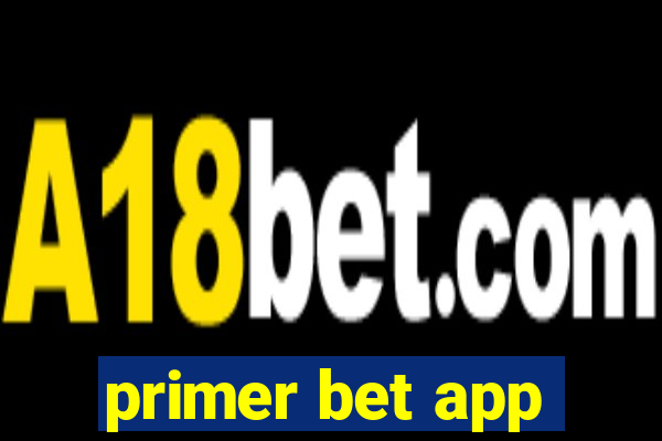 primer bet app