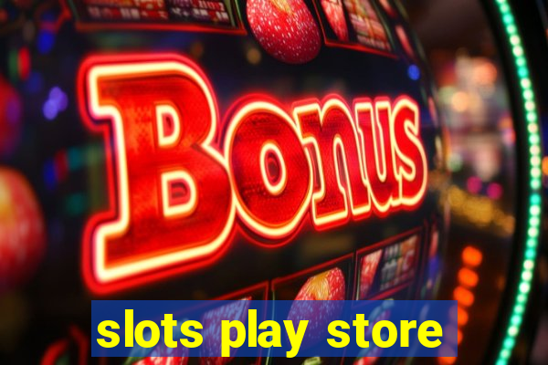 slots play store