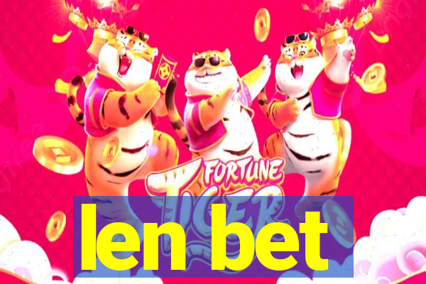 len bet