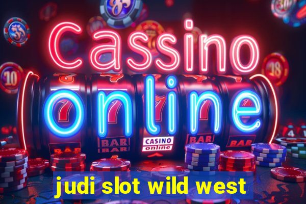 judi slot wild west