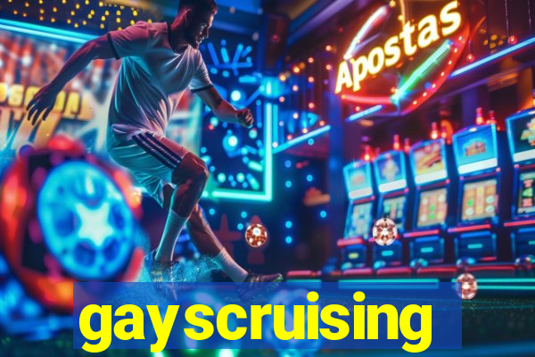 gayscruising