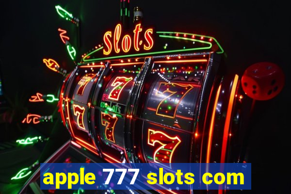 apple 777 slots com