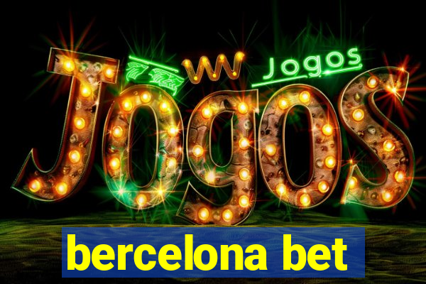 bercelona bet