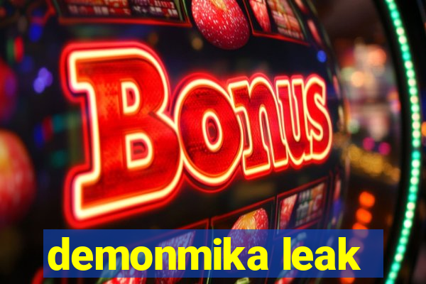 demonmika leak