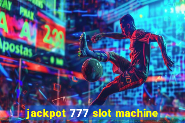 jackpot 777 slot machine