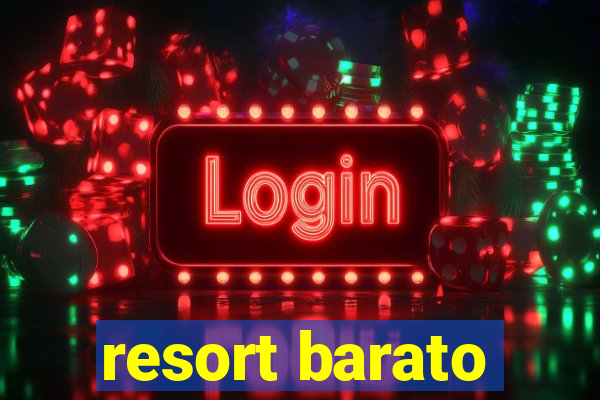 resort barato