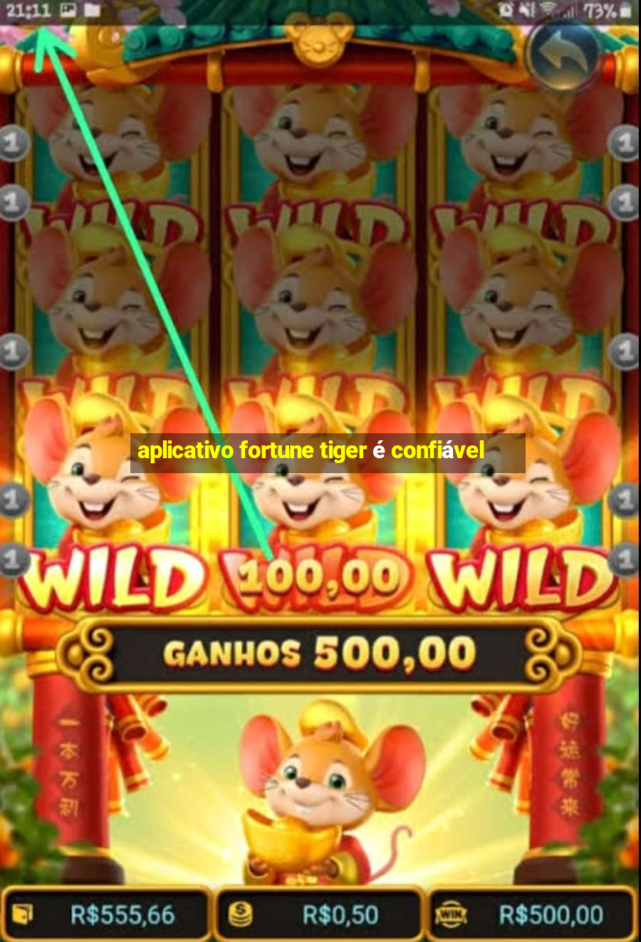 aplicativo fortune tiger é confiável