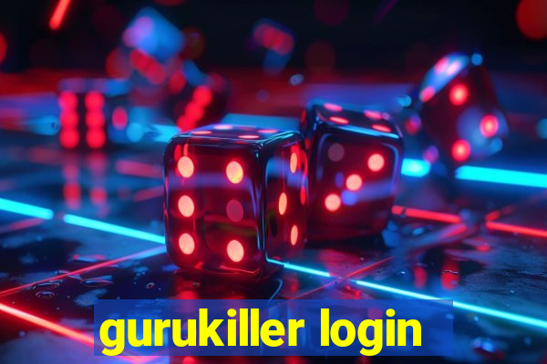 gurukiller login