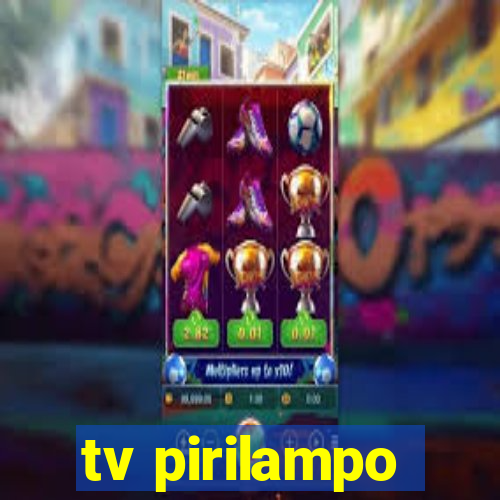 tv pirilampo