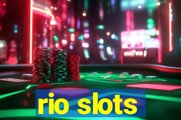 rio slots