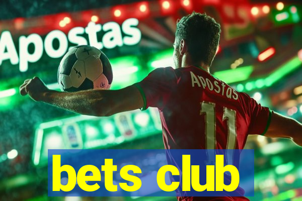 bets club