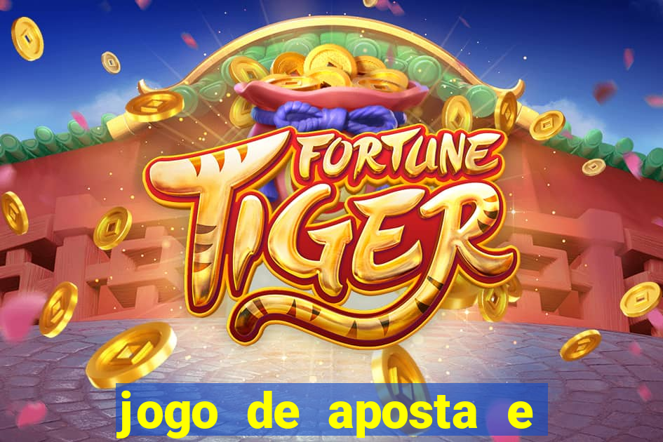 jogo de aposta e ganhar dinheiro