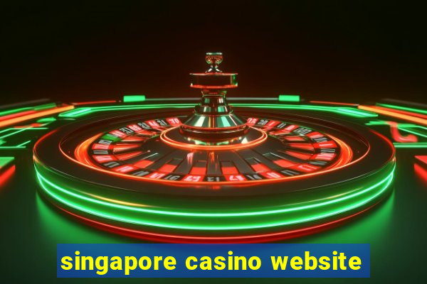 singapore casino website